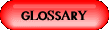 Glossary